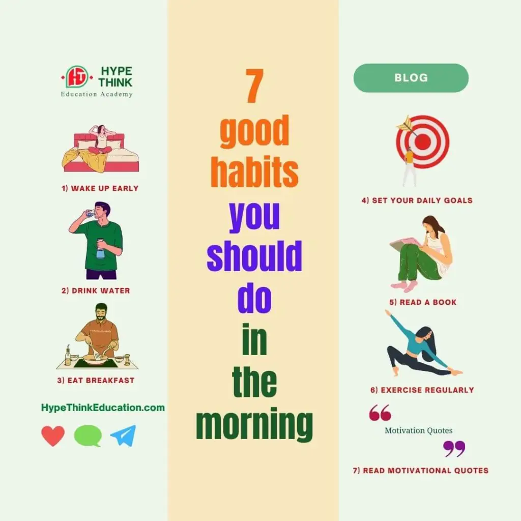 Morning habits set the tone for the whole day. Waking up early, staying hydrated, and spending a few quiet minutes planning or reflecting helps build focus and positivity. A simple routine in the morning often leads to better energy, discipline, and productivity throughout the day. 🌅